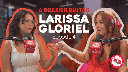 Larissa Gloriel en A Brasier Quitao