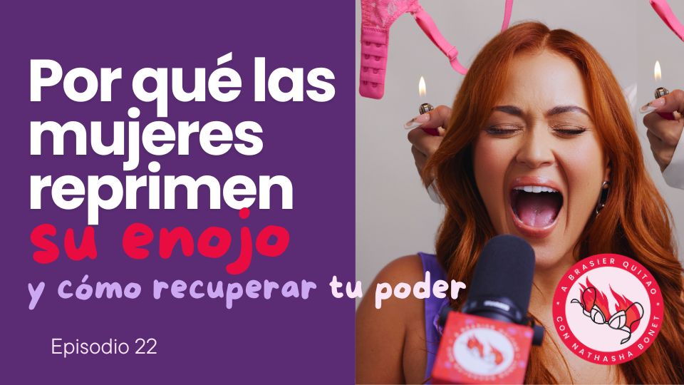 furia femenina, coraje, mujeres, empoderamiento femenino